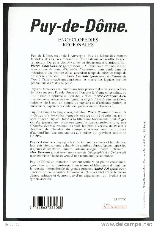 LIVRE PUY-de-DÔME 63 AUVERGNE EDITIONS BONNETON 1996 EXEMPLAIRE N° 553 TIRAGE 1200 TRES LEGERE TRACE D'HUMIDITE EN BAS - Auvergne