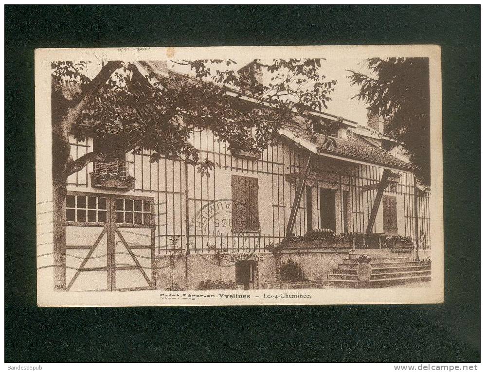 Saint Léger En Yvelines (78) - Les 4 Cheminées ( Ed. OLLIVIER) - St. Leger En Yvelines