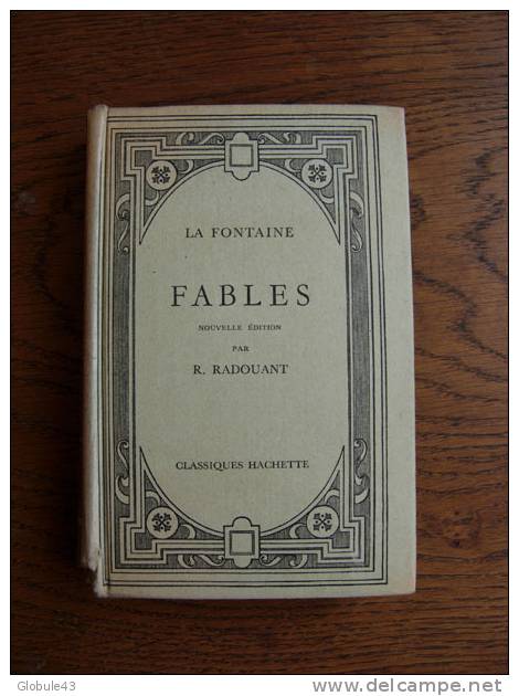 FABLES LA FONTAINE  R. RADOUANT 1967 573 P - Autores Franceses