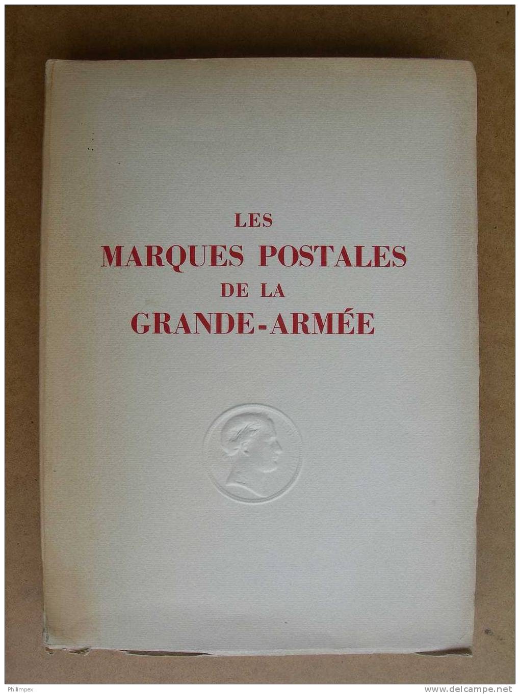 LES MARQUES POSTALES DE LA GRANDE ARMEE, 1948 - Poste Militaire & Histoire Postale