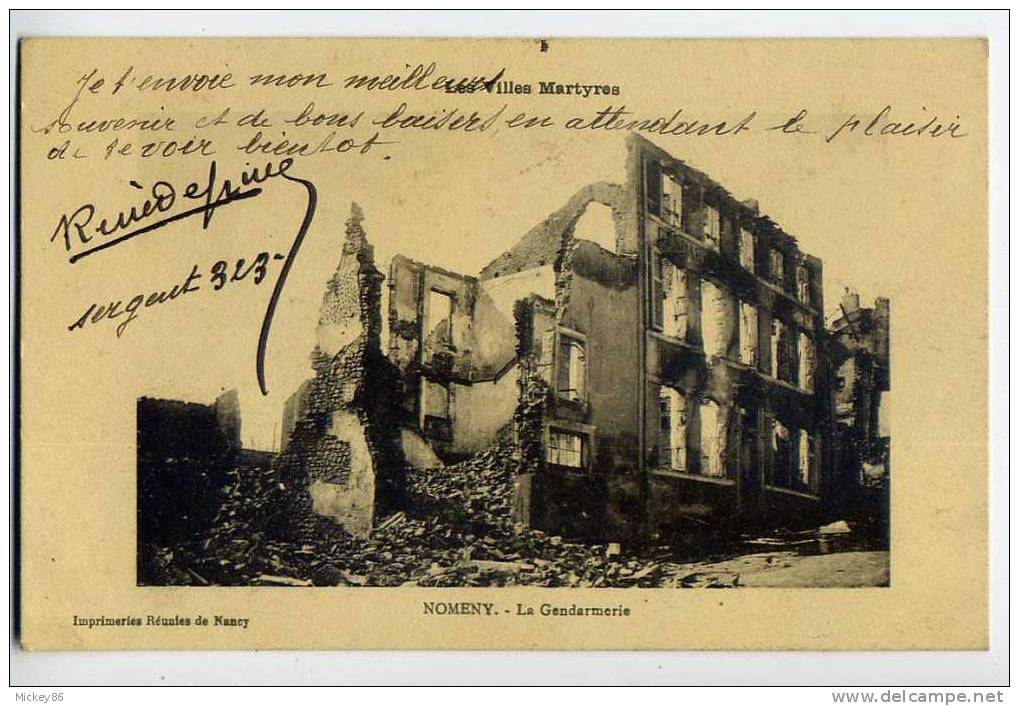 Nomeny--1915--La Gendarmerie (bombardements) Imp Réunies  à Nancy - Nomeny