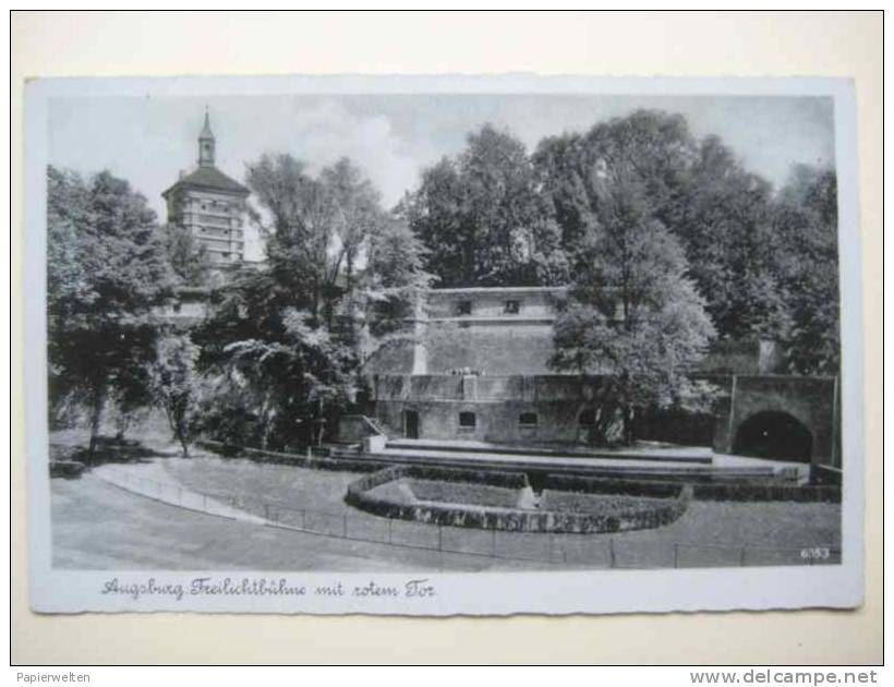 Augsburg - Freilichtbühne Mit Rotem Tor / Feldpost 1941 - Augsburg