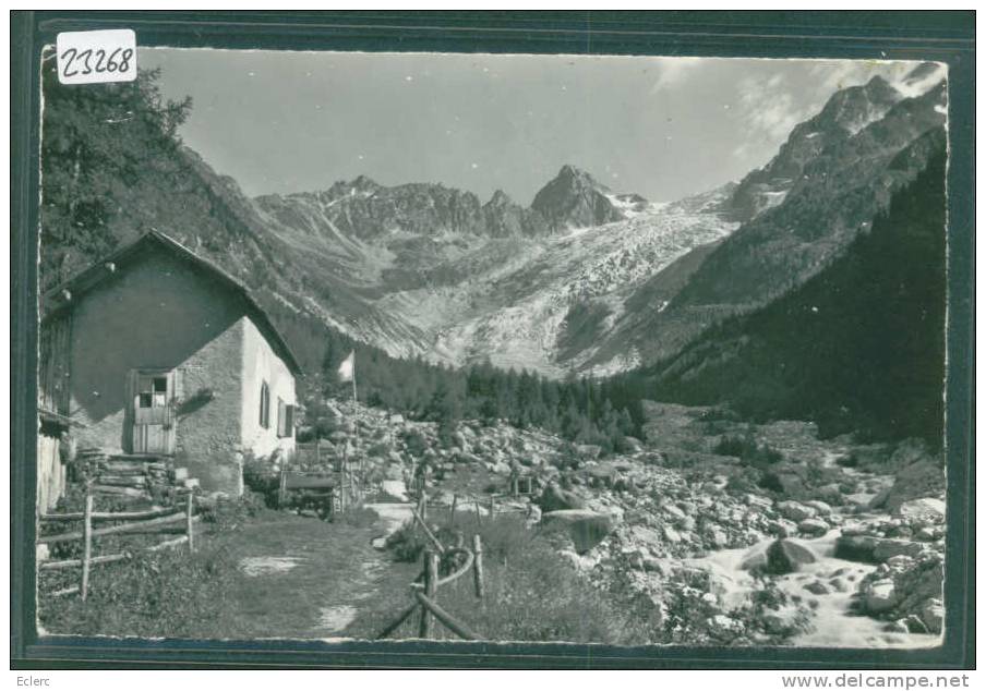 PAVILLON DU GLACIER DU TRIENT  - TB - Trient