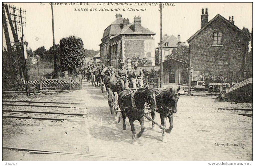 CLERMONT (60) Guerre 1914-1918 Occupation Allemande Troupes Attelage - Clermont