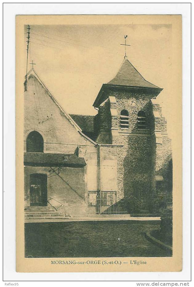 MORSANG SUR ORGE - L'Eglise - Morsang Sur Orge