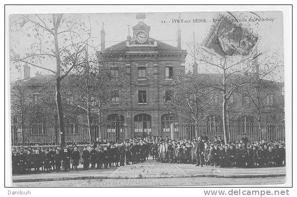 94 // IVRY - Ecole Nationale Du Petit Ivry, ANIMEE N° 11 - Ivry Sur Seine