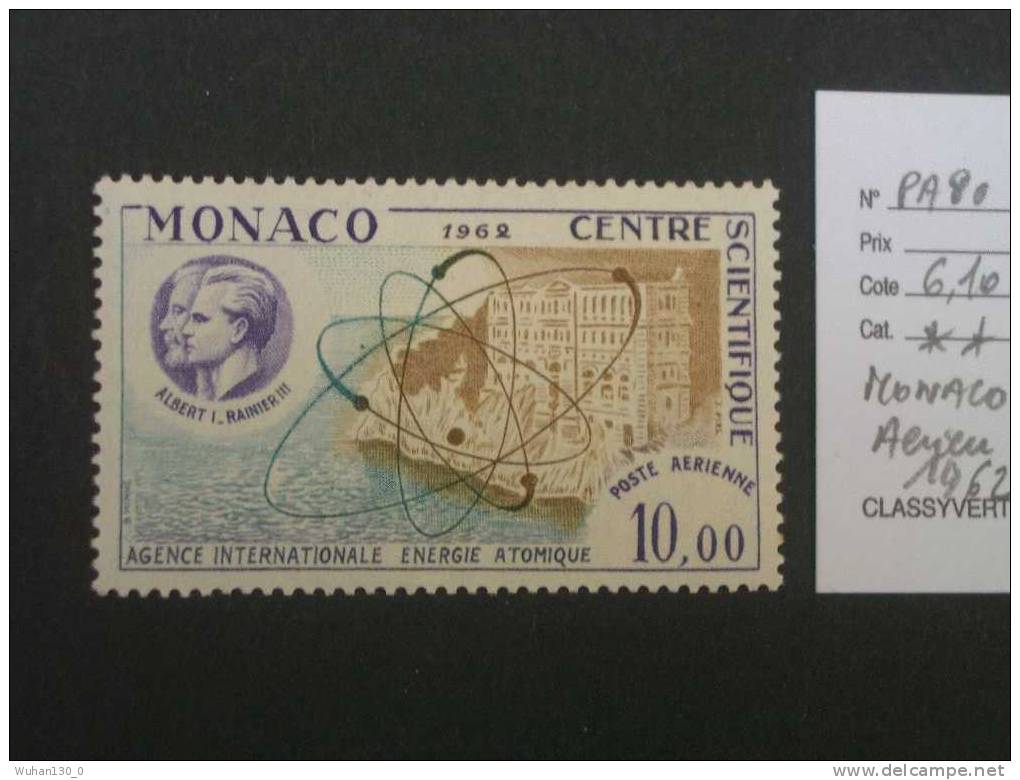 MONACO  Aérien  * *  De  1962     "  Agence De L'Energie Atomique  "   N° PA 80              1  Val - Luftfahrt