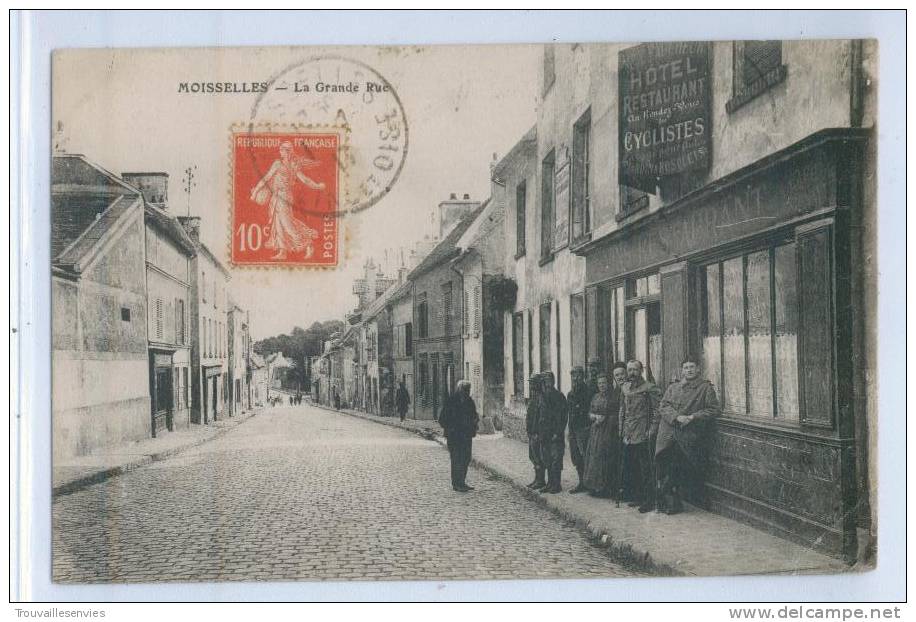 MOISSELLES - LA GRANDE RUE - HOTEL-RESTAURANT AU RENDEZ-VOUS Des CYCLISTES - Moisselles