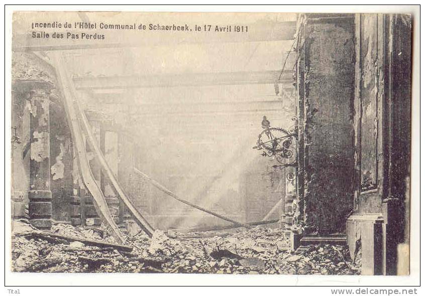 11733 - Incendie De L' Hôtel Communal De Schaerbeek, Le 17 Avril 1911 - Salle Des Pas Perdus - Schaerbeek - Schaarbeek