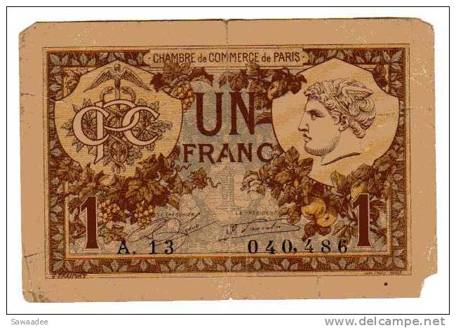 BILLET FRANCE - CHAMBRE DE COMMERCE - PARIS - 1 FRANC - DELIBERATION EN DATE DU 10 MARS 1920 - Cámara De Comercio