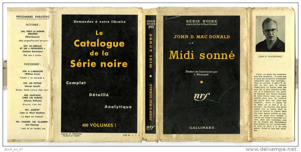 {43092} John D Mac Donald " Midi Sonné " ; Gallimard Série Noire N° 395 , EO (Fr) 1957 . - Série Noire