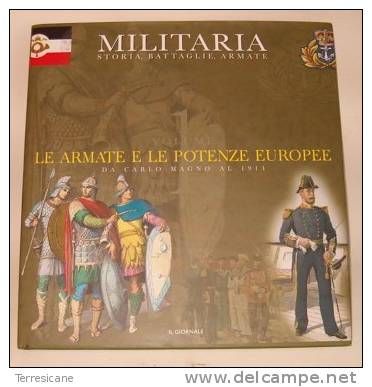 MILITARIA LE ARMATE E LE POTENZE EUROPEE	Vv	VOL.1 - Handbücher Für Sammler