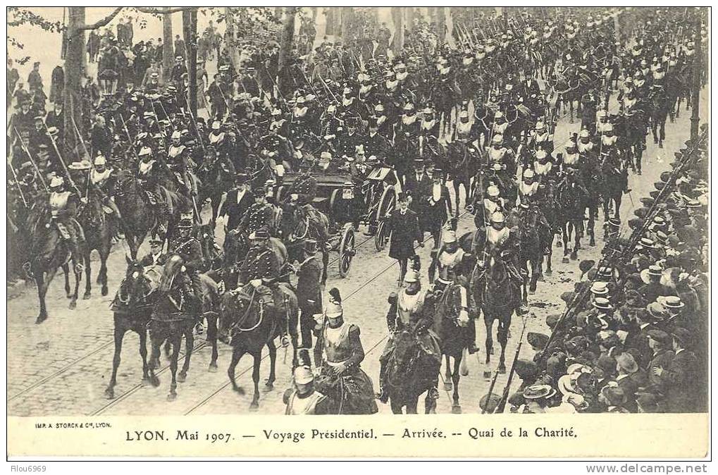 RARE CARTE POSTALE   VOYAGE PRESIDENTIEL MONSIEUR LE PRESIDENT ARMAND FALLIERES A LYON  EN  MAI  1907