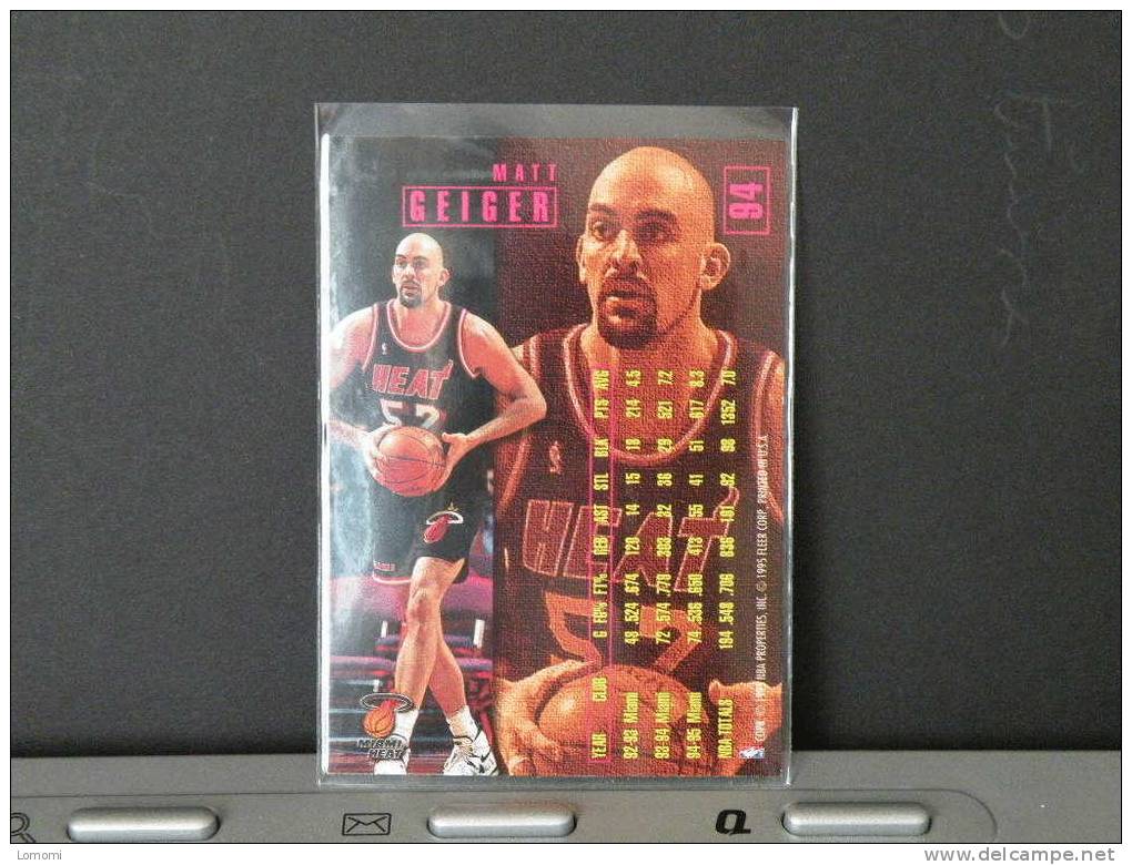 Carte  Basketball US 1992/93/94/95/96 - Matt GEIGER - N° 94 - 2 Scan - Miami Heat