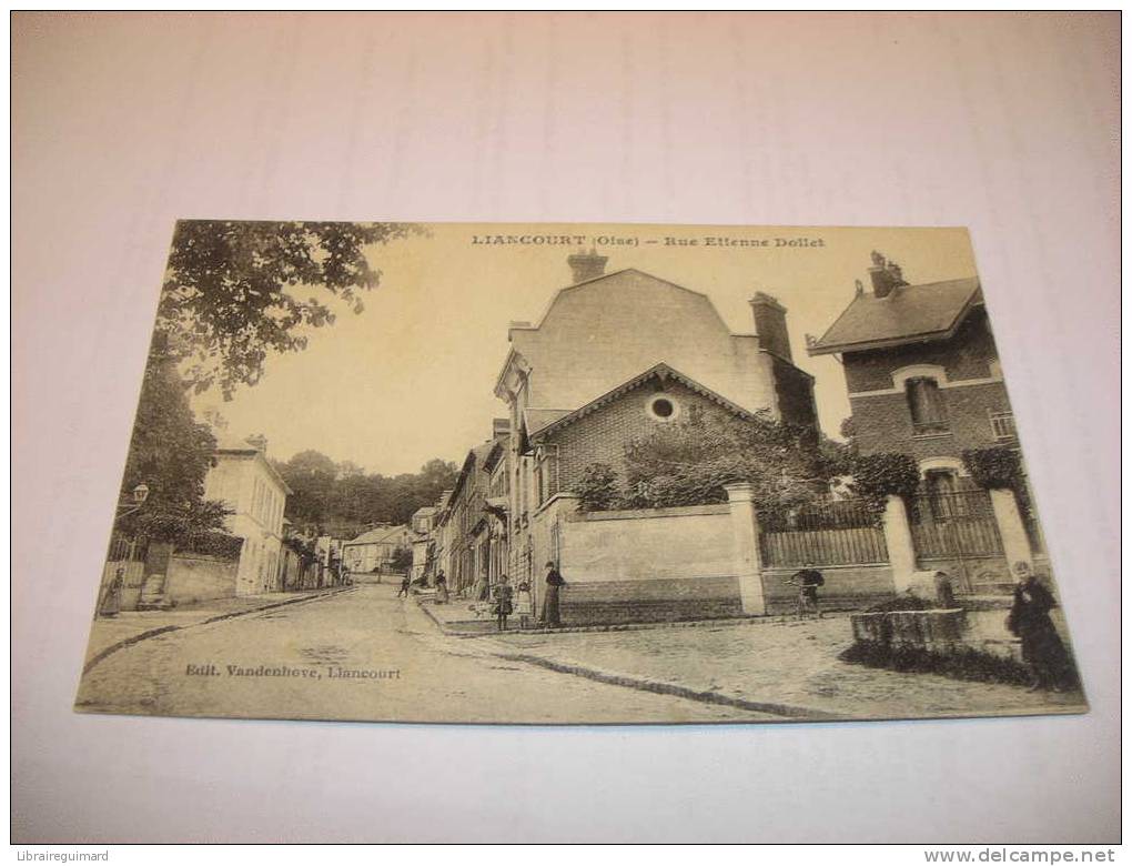 1bzc - CPA -  LIANCOURT - RUE ETIENNE DOLLET - [ 60 ] OISE - Liancourt