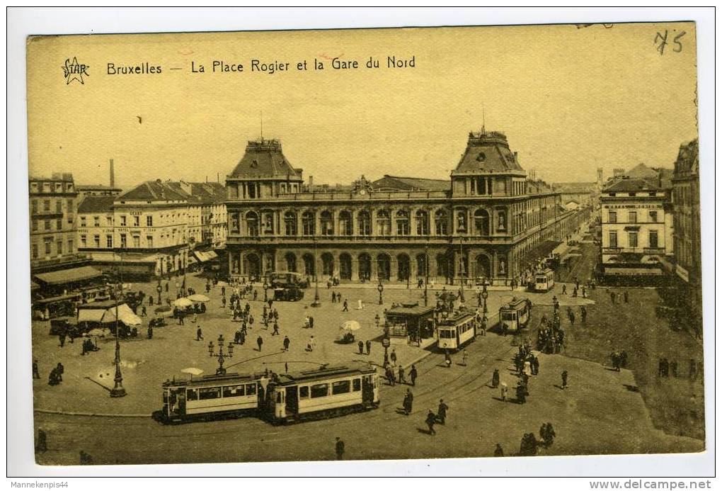 Bruxelles - La Place Rogier Et La Gare Du Nord - Spoorwegen, Stations