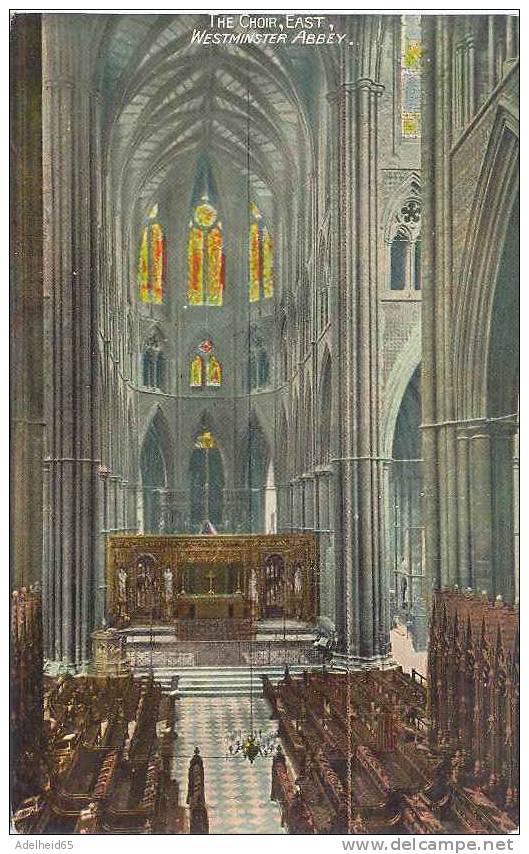 The Choir, East, Westminster Abbey C 1900 Undivided Back The Valentine - Westminster Abbey