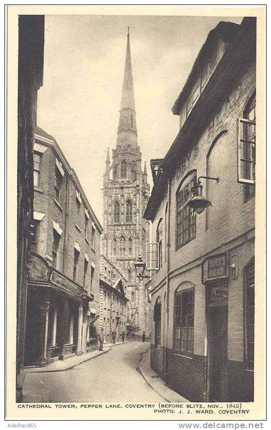 Coventry Cathedral Tower, Pepper Lane, Before Blitz 1940 Photo J.J. WARD #3002 - Coventry