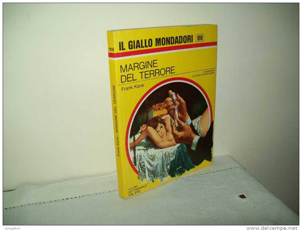 I Gialli Mondadori(Mondadori 1968) N. 1018  "Margine Di Terrore" - Policiers Et Thrillers
