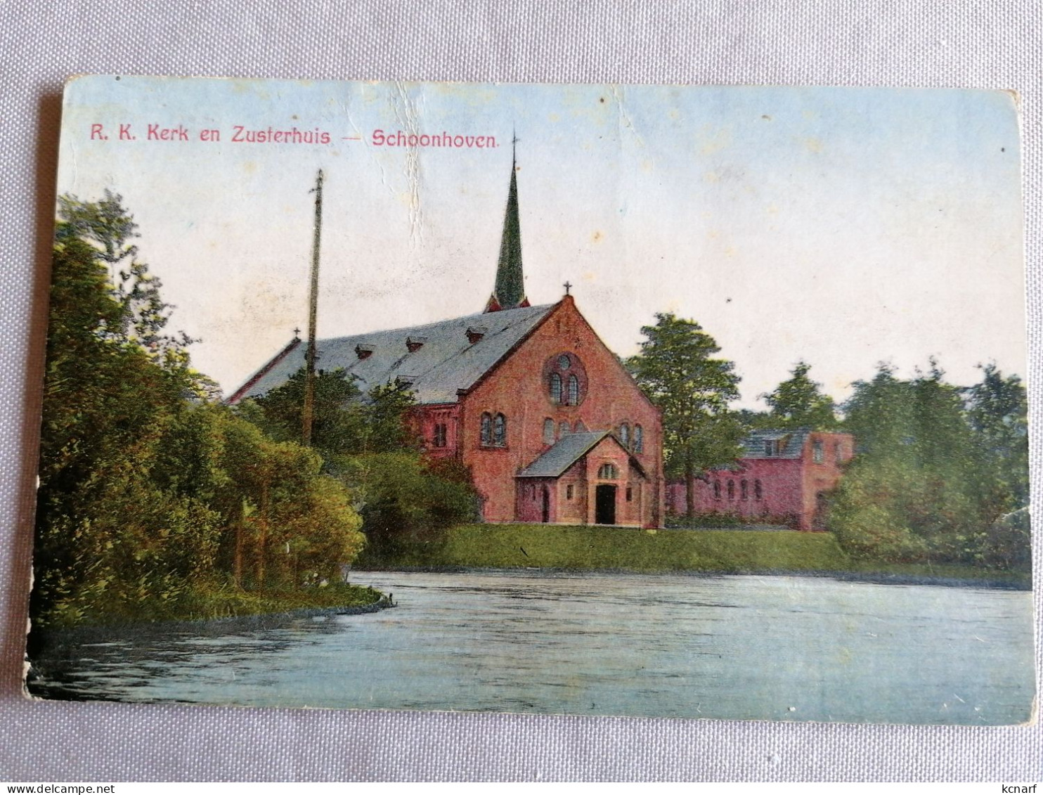 CP De SCHOONHOVEN " R.K.Kerk En Zusterhuis " . - Schoonhoven