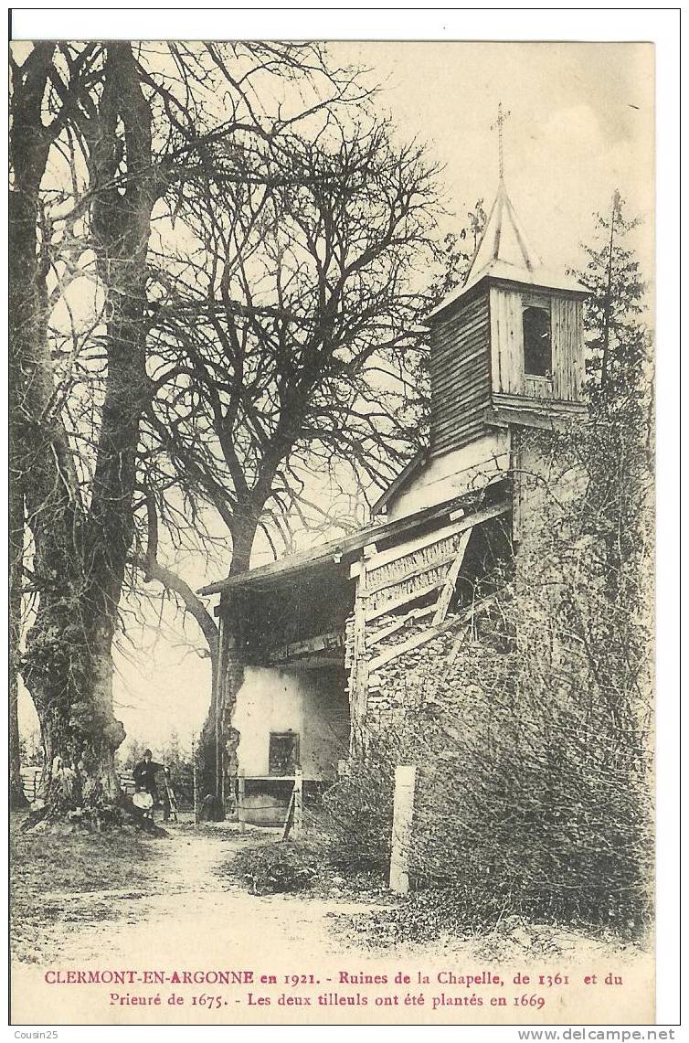55 CLERMONT EN ARGONNE - Ruines De La Chapelle - Edit : Gauvain - Clermont En Argonne