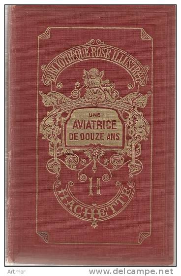 LATZARUS  M.T - UNE AVIATRICE DE 12 ANS - HACHETTE - 1954 - Contes