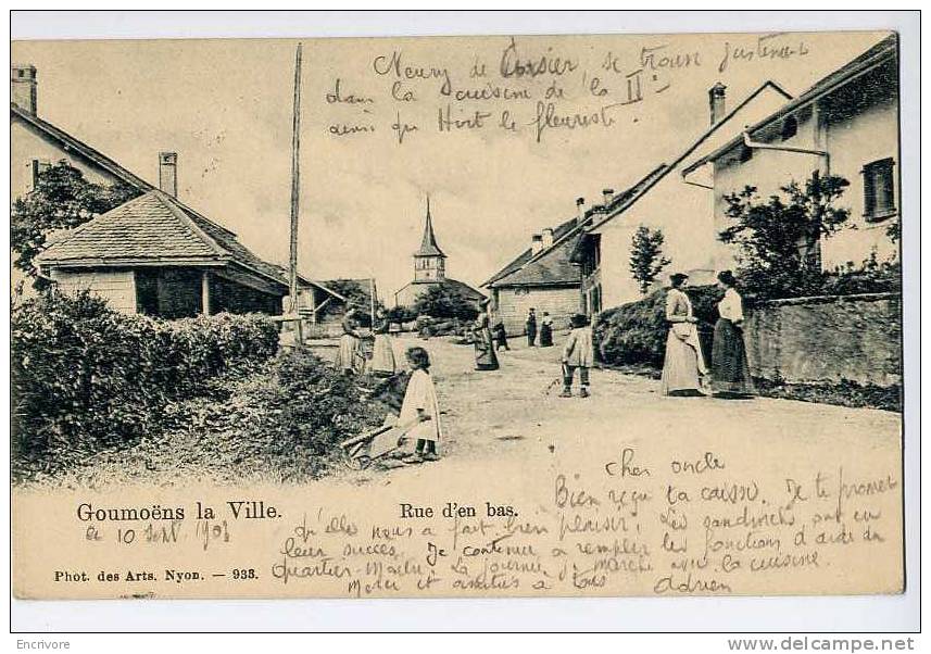 Cpa GOUMOENS LA VILLE Rue D´en Bas Jeux D´enfants ANIMEE Photo Des Arts 933 - 1903 !! - Goumoëns