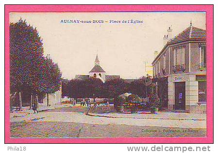 AULNAY SOUS BOIS  Place De L'Eglise  Tabac - Aulnay Sous Bois