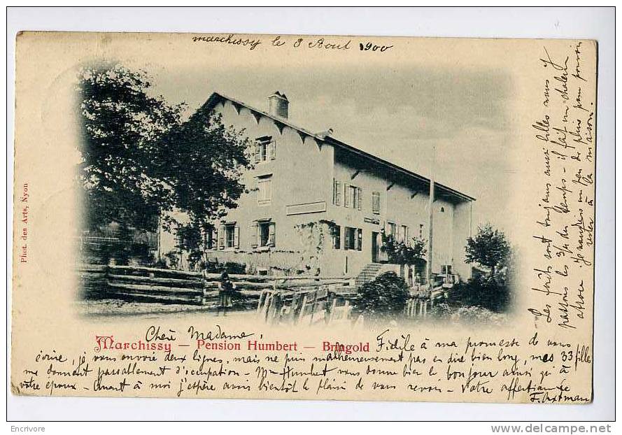 Cpa MARCHISSY Pension HUMBERT - Bringold - JOLIE  Photo Des Arts - Voyage 1900 !! - Marchissy