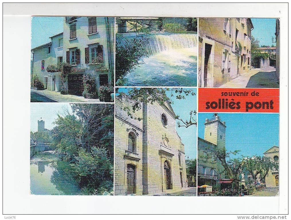 SOLLIES PONT -  6 Vues -   N° C  823 - Sollies Pont