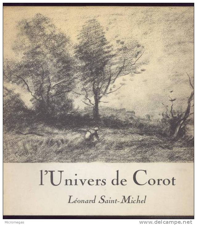 Léonard Saint-Michel : L'Univers De Corot - Kunstführer