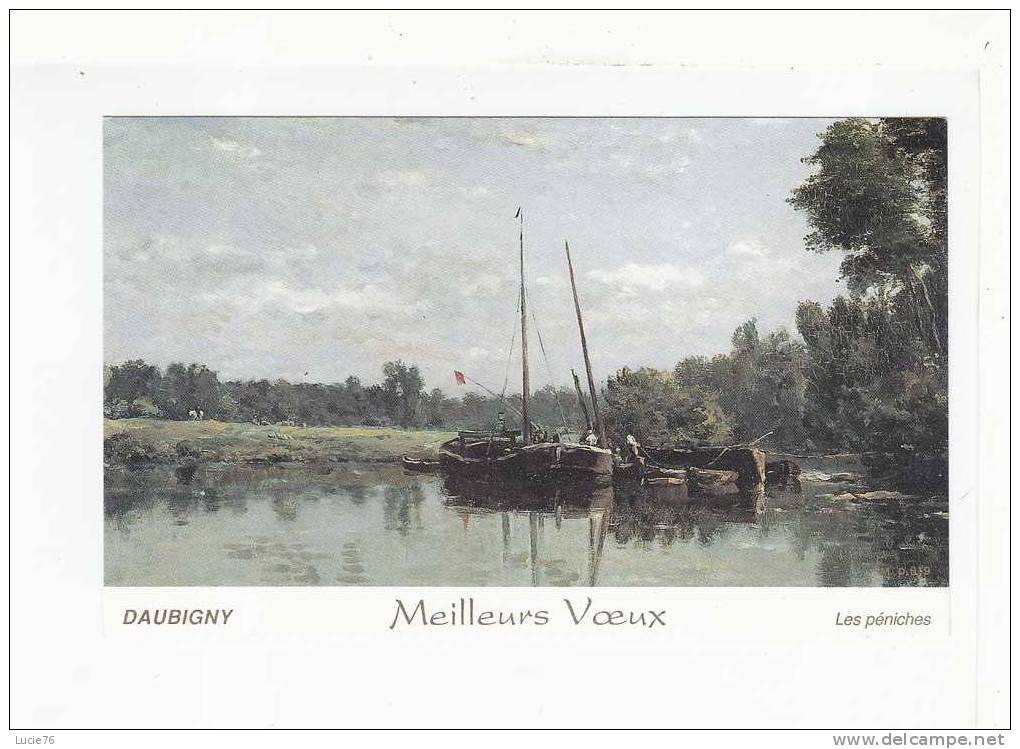 LES PENICHES  -  Daubigny -  Carte De Voeux - Péniches