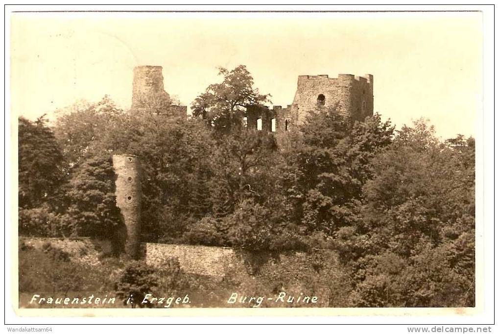 AK Frauenstein I. Erzgeb. Burg-Ruine 13.8.40 - 11 Nach Riesa Landpoststempel - Frauenstein (Erzgeb.)