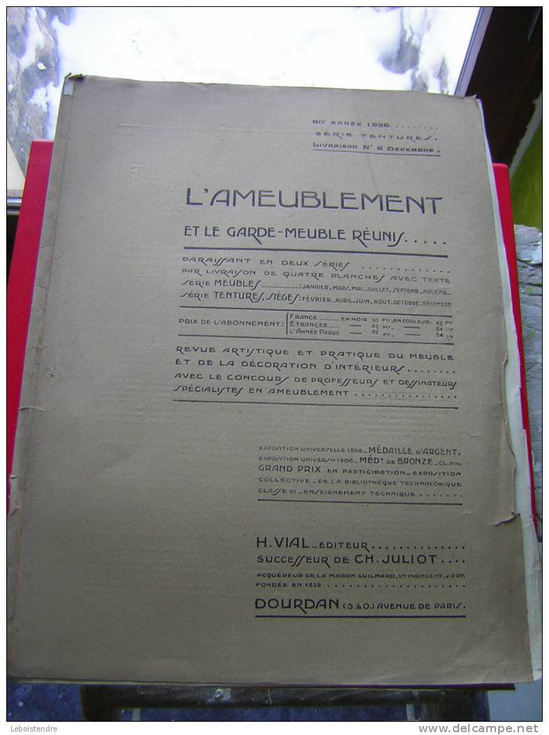 L´AMEUBLEMENT ET GARDE MEUBLE REUNIS-REVUE ARTISTIQUE ET PRATIQUE DU MEUBLE /TENTURE ET DE LA DECORATION INTERIEUR-1927 - Innendekoration