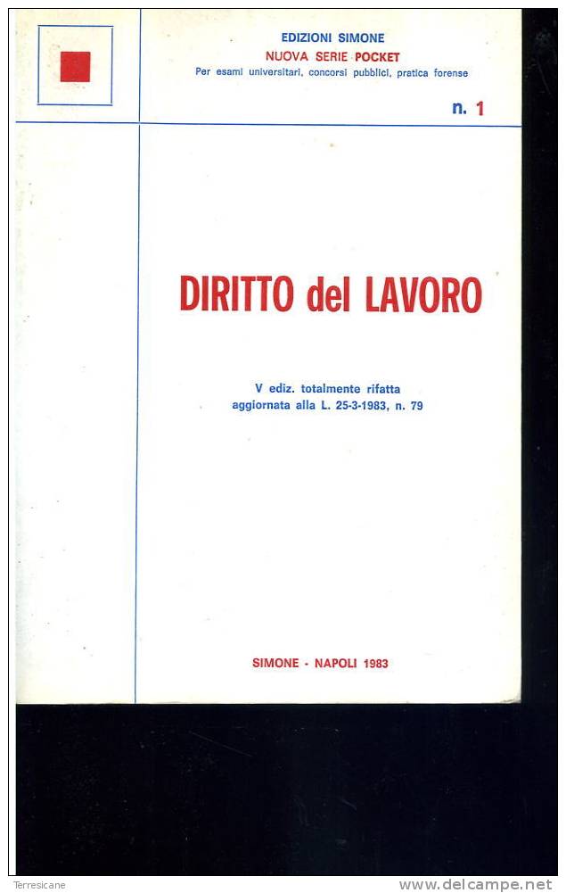 X 3F DIRITTO DEL LAVORO EDIZIONI SIMONE 1983 - Recht Und Wirtschaft