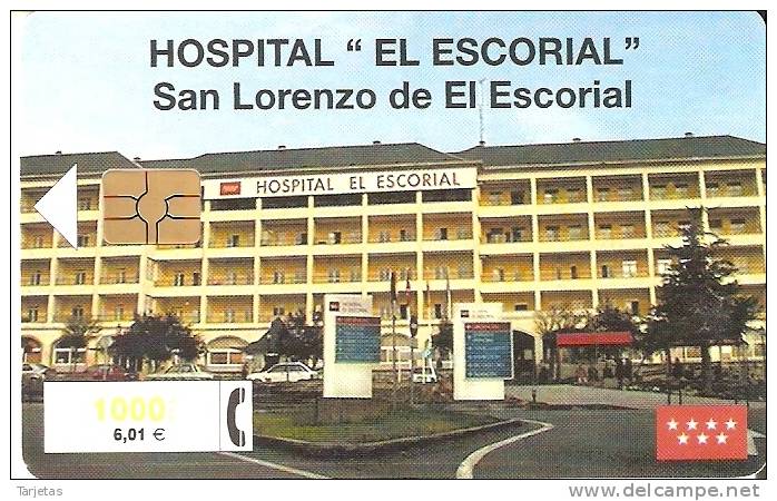 CP-174 TARJETA HOSPITAL EL ESCORIAL DE TIRADA 100100 (CHIP ROJO) - Herdenkingsreclame