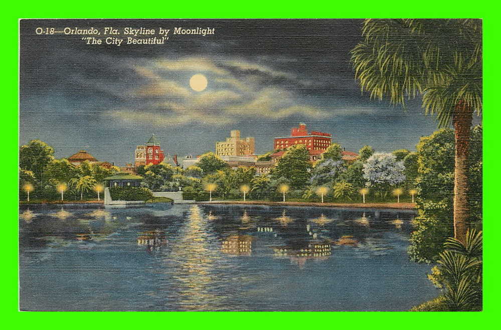 ORLANDO, FL - SKYLINE BY MOONLIGHT - THE CITY BEAUTIFUL - LAKE EOLA - - Orlando