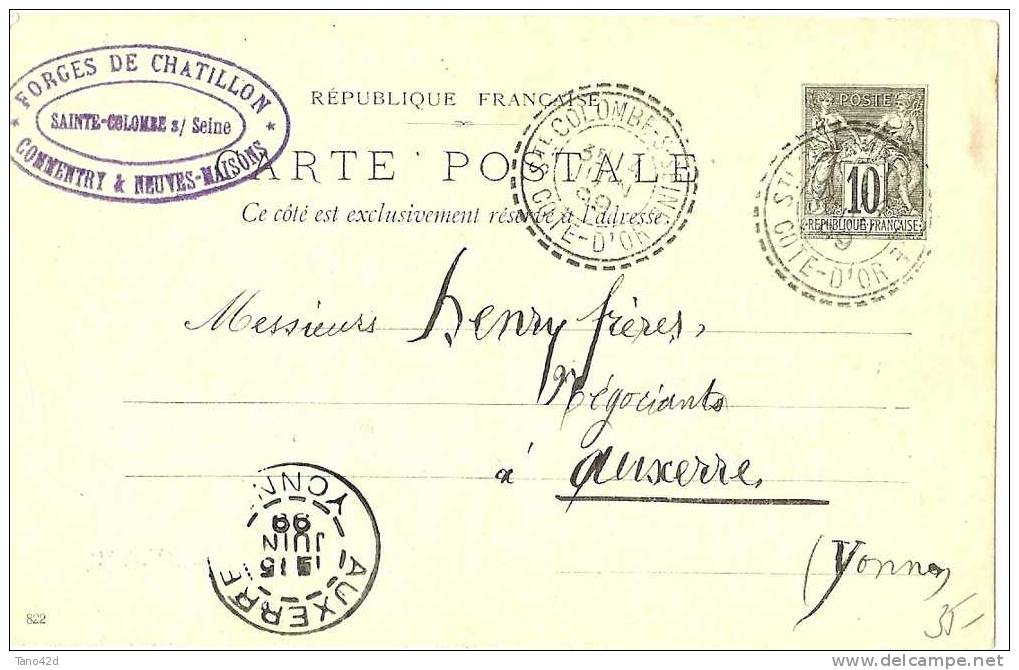 REF LTR6 - EP CP TYPE SAGE 10c REPIQUAGE USINES DU CHATILLONNAIS A STE COLOMBE VOYAGEE14/6/1899 - Cartes Postales Repiquages (avant 1995)