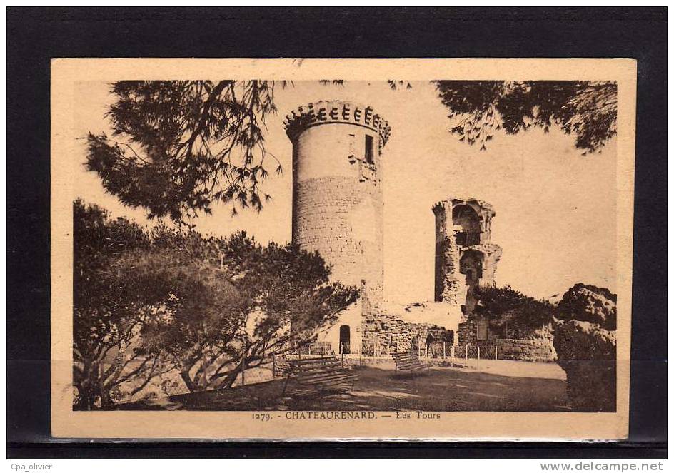 13 CHATEAURENARD Chateau, Tours, Ruines, Ed Cigogne 1279, 193? - Chateaurenard