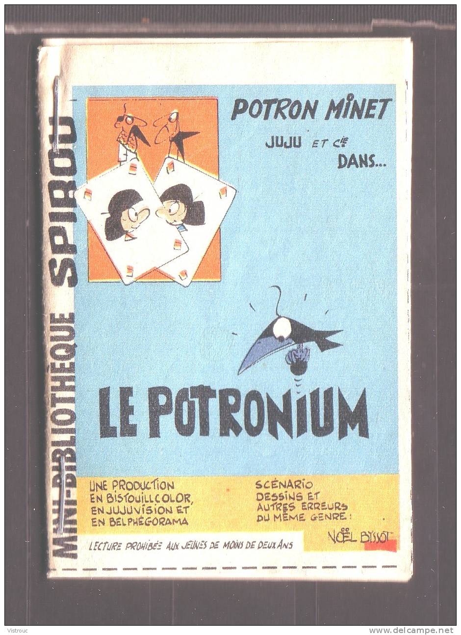 Mini-récit N° 256 - " POTRON & MINET Dans LE POTRONIUM", De N. BISSOT - Supplément à Spirou   - Monté. - Spirou Magazine