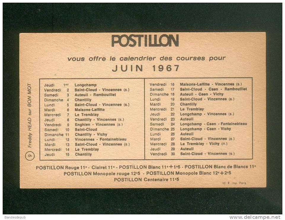 Hippisme - Freddy HEAD Sur Bon Mot - Calendrier Des Courses Hippiques Juin 1967 - Publicité Vin Postillon - Horse Show