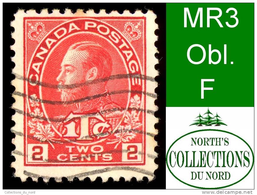 Canada (Unitrade & Scott # MR3 - War Tax Stamp) (o) F - Sellos De Impuesto De Guerra