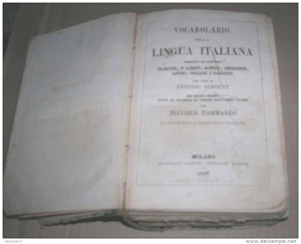 Vocabulario Della Lingua Italiana - Per Cura Di Antonio Sergent Y Niccolo Tommaséo - 1867 - Old Books