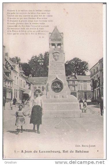 CRECY EN PONTHIEU  MONUMENT 1 A JEAN DE LUXEMBOURG ROI DE BOHEME (ANIMATION) - Crecy En Ponthieu