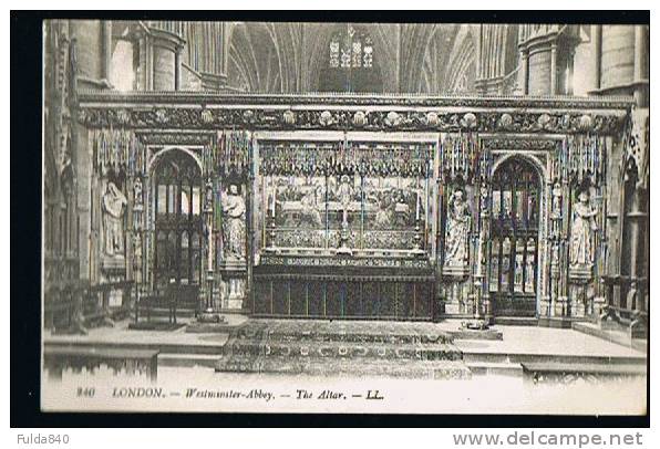 CPA.       LONDON.    Westminster Abbey - The Altar. - Westminster Abbey