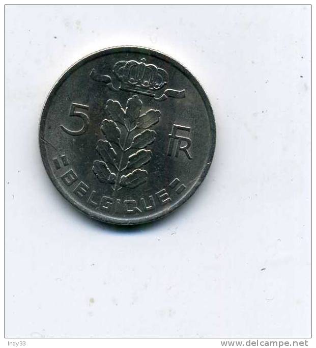 - MONNAIE BELGIQUE 1951/93 . 5F. 1975 - Ohne Zuordnung