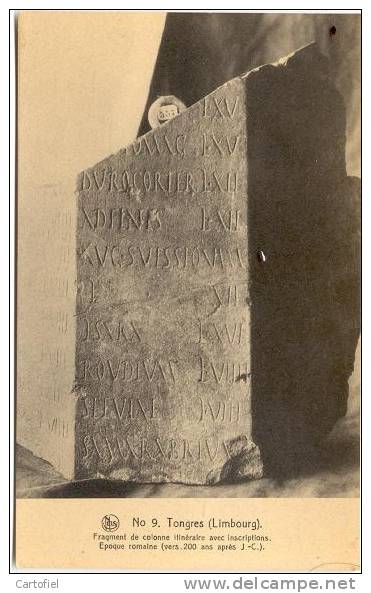 TONGEREN-FRAGMENT DE COLONNE ITINERAIRE AVEC INSCRIPTIONS - Tongeren