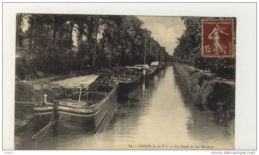 CPA - REDON - Le Canal Et Les Bateaux - Ayant Circulé En 1930 - Redon