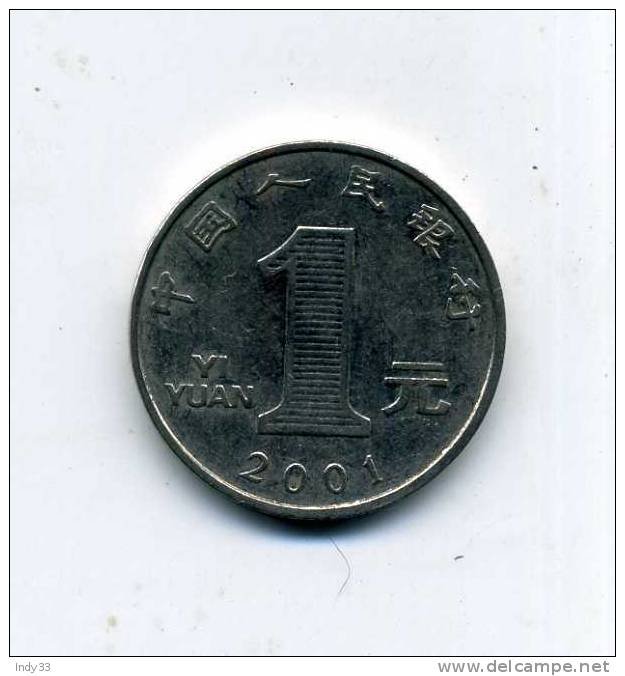 - MONNAIE CHINE . 1 YI YUAN 2001 - Chine