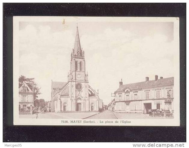 Mayet La Place De L'église édit.dolbeau N° 7536 - Mayet